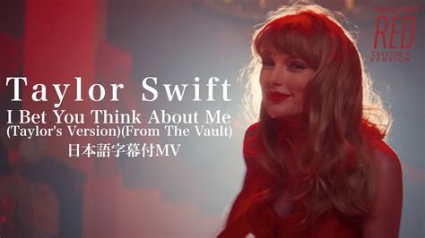 I Bet You Think About Me (Taylor's Version) (From The Vault) .